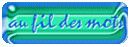 Au Fil des Mots